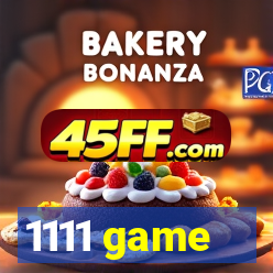1111 game